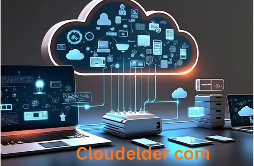 Cloudelder com: A Complete Guide to Its Services and Value Cloudelder com: A Complete Guide to Its Services and Value
