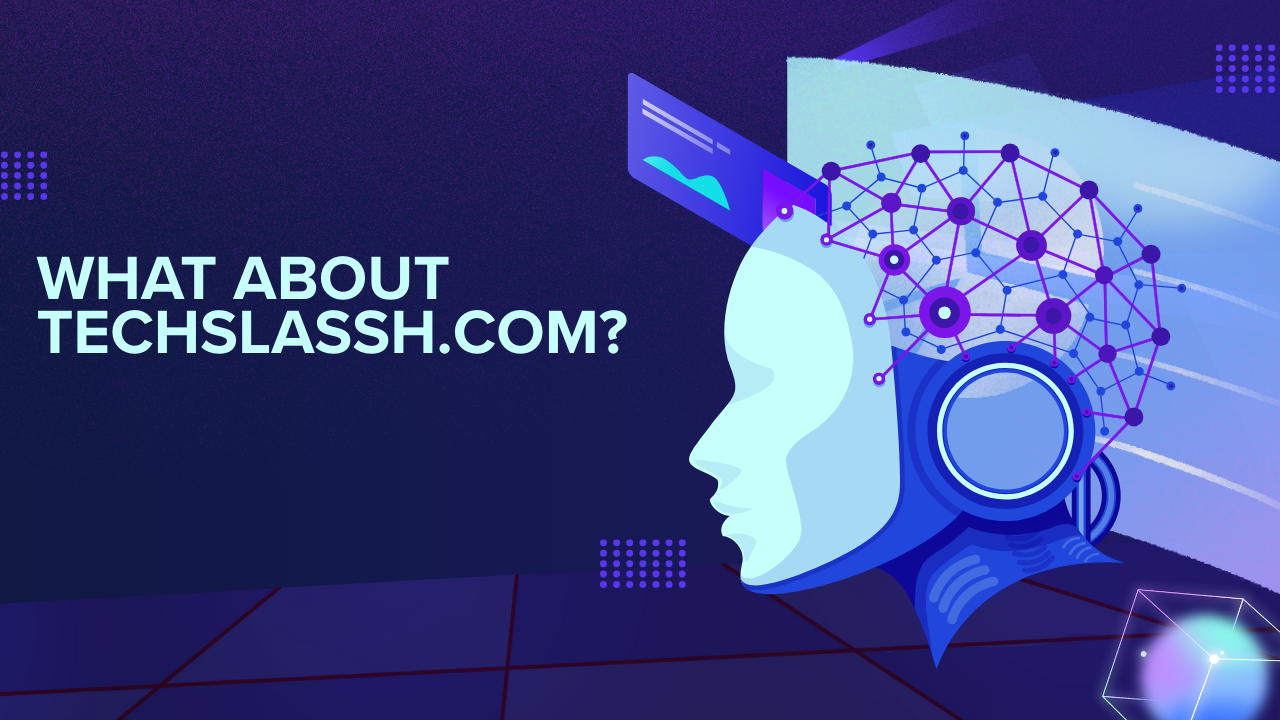 What about Techslassh.com Image.png