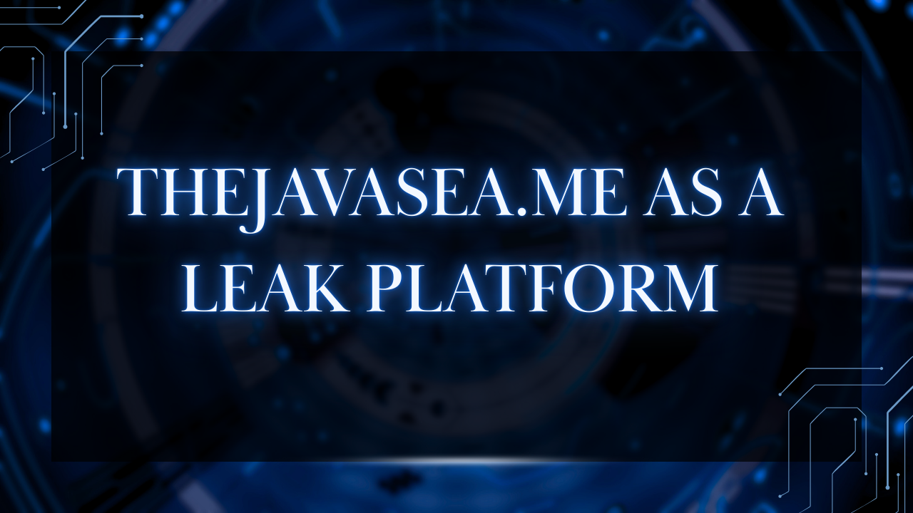 Thejavasea.me as a Leak Platform.png